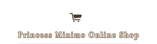 Princess Minimo Online Shop